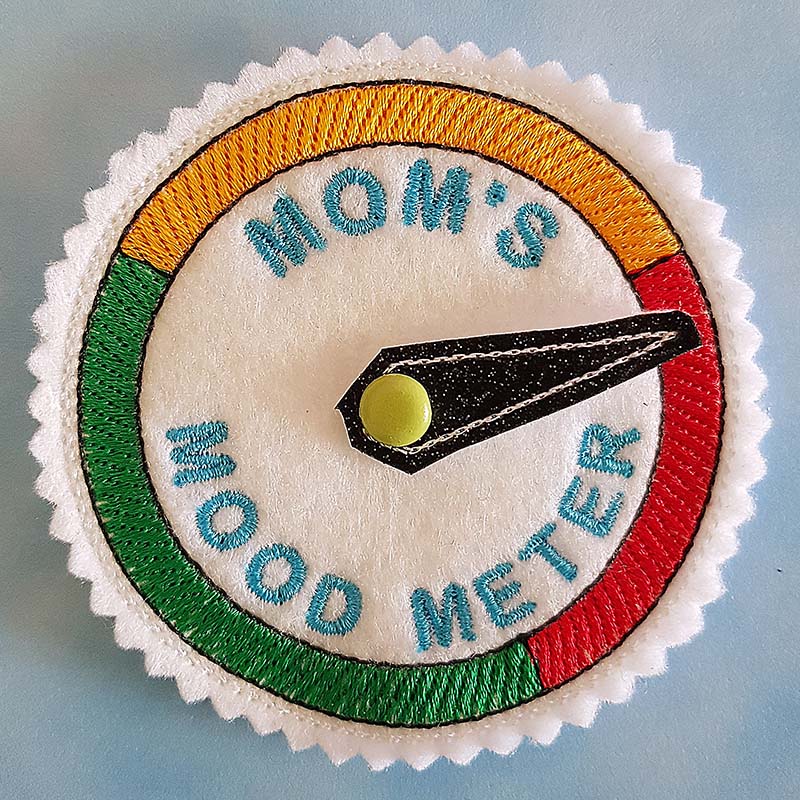 Mom's Mood Meter Embroidery Design